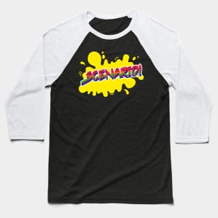 Scenario! Baseball T-Shirt